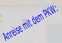 Anreise mit dem PKW:
